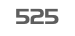  525
